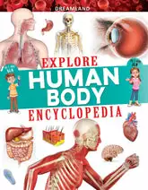 Explore Human Body Encyclopedia Paperback